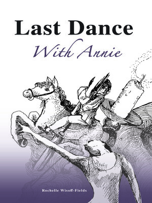 cover image of Last Dance With Annie